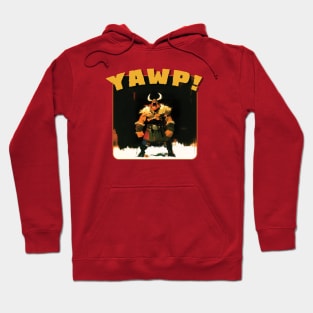 Barbaric Yawp! Hoodie